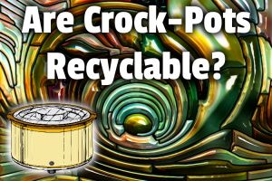 ¿Las Crock-Pots son reciclables? (No al costado de la carretera; descubra qué hacer aquí)