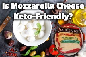 ¿El queso mozzarella es cetogénico?