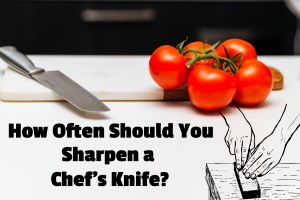 ¿Con qué frecuencia se debe afilar un cuchillo de chef? (Consejos profesionales)
